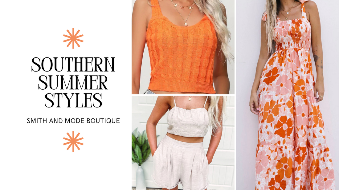 Simple Southern Summer Styles